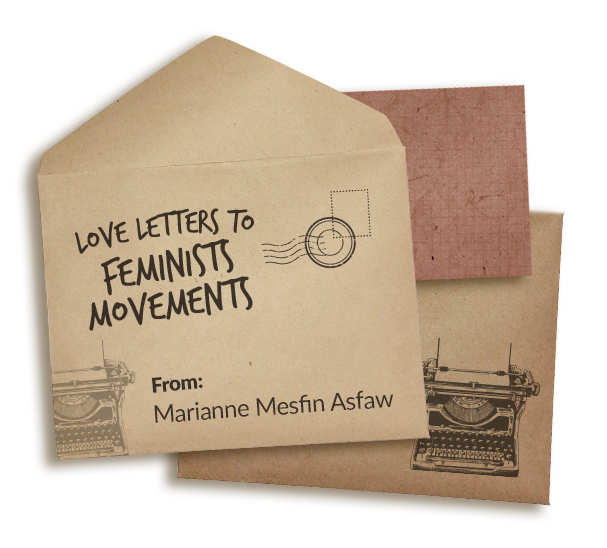 Scrapbook envelopes that say Love Letters to Feminist Movements. The envelope on top says From Marianne Mesfin Asfaw