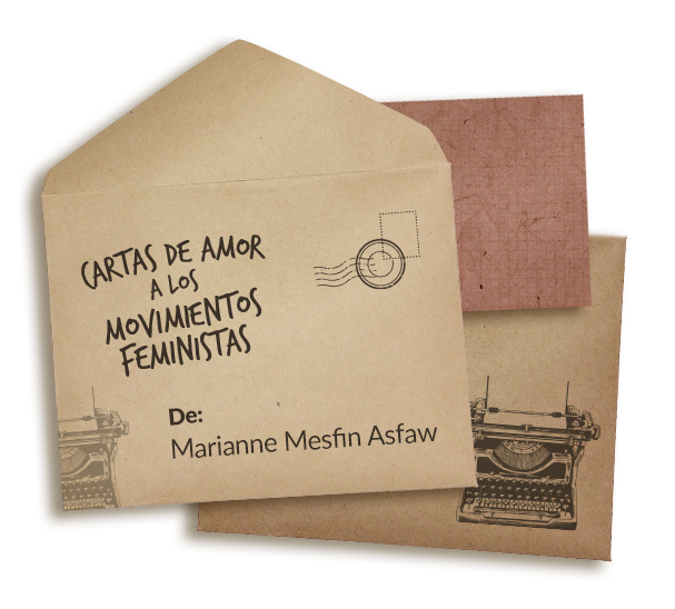 Sobres de álbum de recortes que dicen Cartas de amor a los movimientos feministas. El sobre en la parte superior dice De Marianne Mesfin Asfaw
