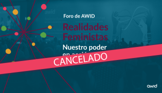 Foro AWID - Realidades Feministas - Cancelado