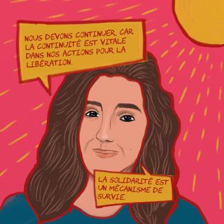 Sandie Hanna « La solidarité est un mécanisme de survie. »  « Nous devons continuer, car la continuité est vitale dans nos actions pour la libération. » 